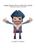 Simple Simon's How to Talk Like a Pirate