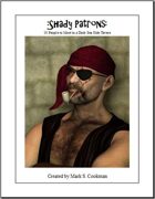 Shady Patrons