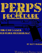 Q•RPG: Perps & Procedure