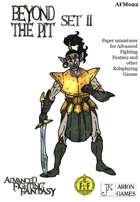 Advanced Fighting Fantasy Minis: Beyond the Pit Set II