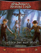 Shadow of the Demon Lord: Luce dei suoi occhi