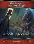 Shadow of the Demon Lord: Subdoli Predatori