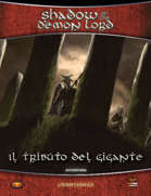 Shadow of the Demon Lord: Il tributo del Gigante