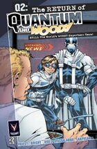 Q2: The Return of Quantum and Woody #2