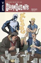 The Delinquents Trade