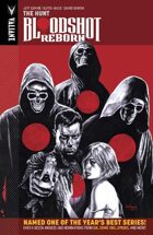 Bloodshot Reborn Volume 2: The Hunt