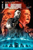 Bloodshot Reborn Volume 3: The Analog Man