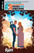 A&A: The Adventures of Archer & Armstrong Volume 2: Romance and Road Trips