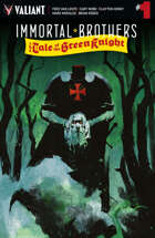 Immortal Brothers: The Tale of the Green Knight #1