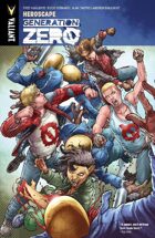 Generation Zero Volume 2: Heroscape