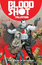 Bloodshot Salvation Volume 1: The Book of Revenge