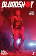 Bloodshot (2019) #7 Fully Loaded