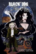Black Dog and Rebel Rose: Revamped