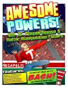 Awesome Powers Vol. 12: Powerhouse and Matter Manipulation Powers