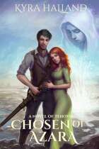 Chosen of Azara (Tales of Tehovir #1)