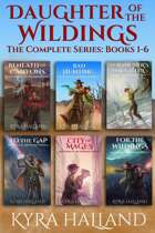 Daughter of the Wildings: The Complete Series: Books 1-6