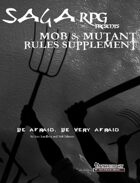 01Rule01 - SagaRPG - Rules Supplement: Mob & Mutant