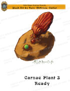 CSC Stock Art Presents: Carnae Plant 3 Waiting