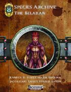 Species Archive: The Belaran PF1E