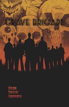 Grave Brigade #1