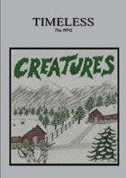Timeless : Creatures