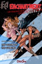 Enchantment Agency #02 The Queen of the Goblins