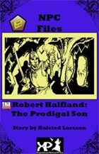 NPC Files: Robert Halfland