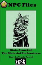 NPC Files: Kiala Azmekal