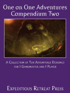 One on One Adventures Compendium Two