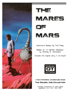 The Mares of Mars - a DayTrippers Adventure