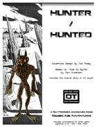 Hunter/Hunted - a DayTrippers Adventure