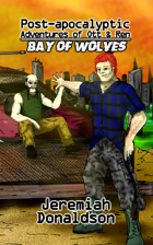 Post-apocalyptic Adventures of Ott & Ren: Bay of Wolves