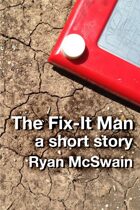 The Fix-It Man