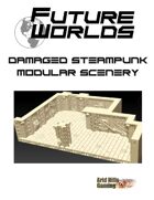 Future Worlds: Damaged Steampunk Modular Scenery Set
