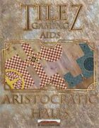 Tilez: Aristocratic Halls