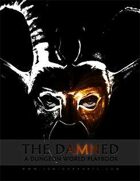 Dungeon World Playbook - The Damned
