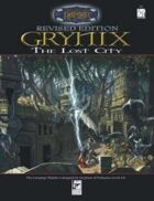 Grynix: The Lost City
