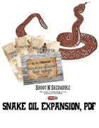 Shoot N' Skedaddle: Snake Oil Expansion PDF