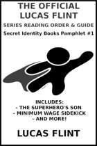 The Official Lucas Flint Reading Order & Guide: A Secret Identity Books Pamphlet
