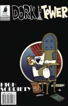 Dork Tower #8: High Sobriety