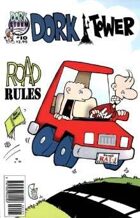 Dork Tower #10: Road Rules