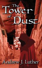 The Tower of Dust