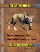 Monster Mash - Gorgon & Blink Dog