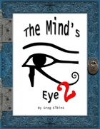 The Mind's Eye 2