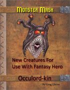 Monster Mash - Occulord-kin