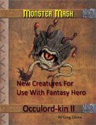Monster Mash - Occulord-kin II