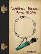 Wondrous Treasure - Arrows & Bolts