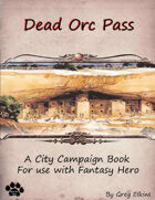 Dead Orc Pass - Mini Campaign Book PDF