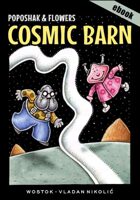 Poposhak and Flowers - Cosmic Barn