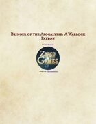(5e) Bringer of the Apocalypse: A Warlock Patron